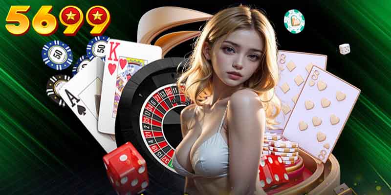 Đặc điểm nổi bật của casino 5699